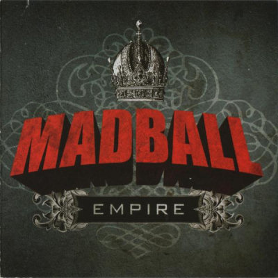 Madball: "Empire" – 2010